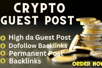 do crypto guest post, high da guest post, permanent dofollow backlinks