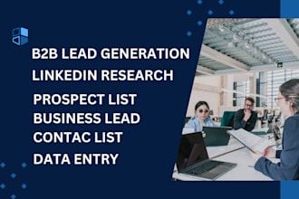 highly focused b2b lead generation linkedin sales navigator and email marketing