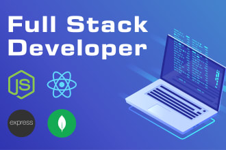 be your full stack mern developer using react js, node js