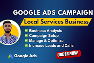 setup google ads adwords PPC campaign and optimize for local services business