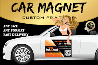 design magnificent car, van, truck magnet sign