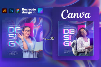 convert any design to canva, create social media designs