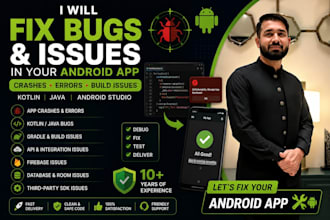 fix bugs and issues in your android app