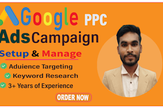 setup, manage and optimize your profitable google ads PPC campaigns