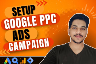 setup and optimize your google ads PPC campaign for max ROI