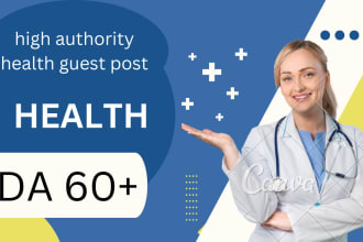 publish high da health guest post with good health backlinks