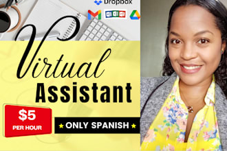 be your professional virtual assistant in spanish