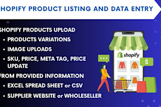 do shopify data entry and shopify product listing manually to your shopify store