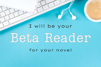 be your beta reader
