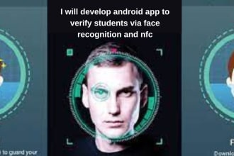 develop android app to verify students via face recognition and nfc