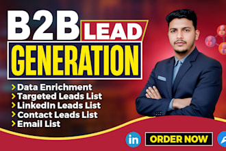 do b2b lead generation, data enrichment, linkedin leads, email list building