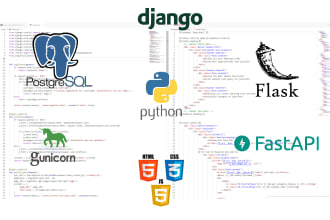 build websites or rest apis using django, flask and fastapi