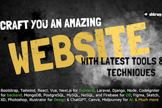 craft you a website with latest tools and skills