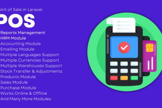 develop a professional point of sale pos system with PHP laravel and vuejs
