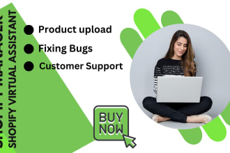 be your shopify virtual assistant, shopify marketing, store manager