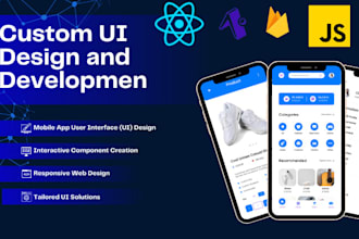 provide custom UI design and development for react native