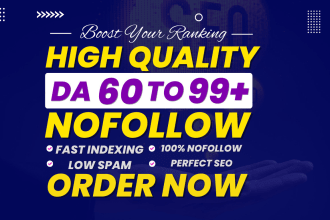 do manual 500 high da 60 to 99 sites nofollow backlink safe seo link building