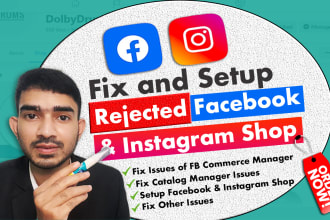 fix issues and get approved rejected facebook and instagram shop