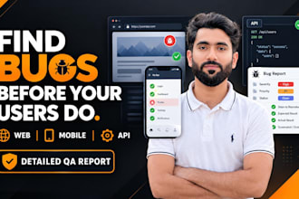 manual QA testing, website testing and app testing with bug report