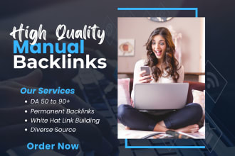 boost ranking with da 90 high authority seo dofollow manual backlinks