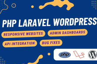 develop PHP, laravel, wordpress websites or fix bugs