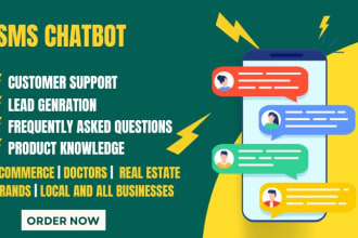 develop SMS chatbot automation for all types of businesses
