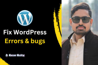 fix wordpress issues, fix wordpress errors, fix wordpress bugs efficiently