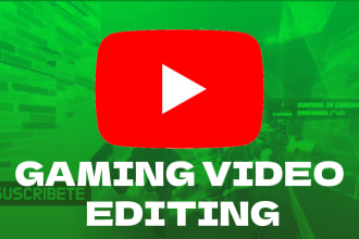 edit you a gaming video for youtube