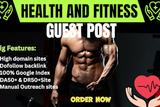 do guest post on health and fitness dr60 blog permanent post sites