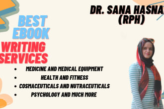 be your medical, health and fitness ebook writer, ghostwriter, medical writing