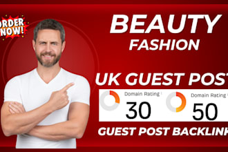 publish beauty and fashion article through UK guest post backlink