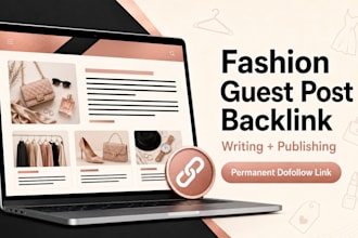 write and publish a fashion guest post backlink