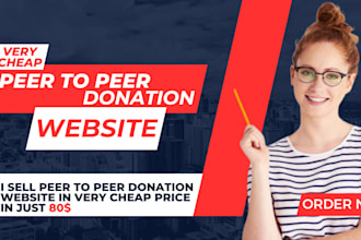 make peer to peer donation website with free domain, hosting