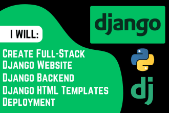 develop django system and website as a full stack developer