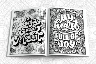 do inspirational quotes motivational quotes adult coloring pages for KDP or etsy