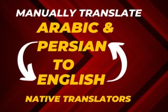 manually translate arabic and persian to english and vice versa