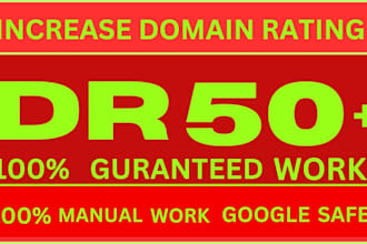 increase domain rating ahrefs DR 50 plus