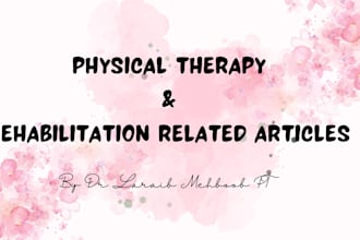 write physical therapy, medical and health related articles