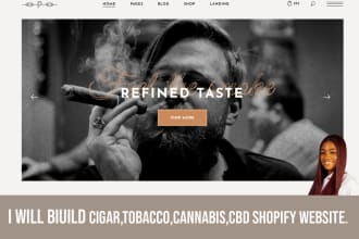 build cigar, tobacco,cannabis,vape cbd shopify website