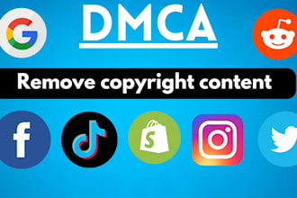remove infringing,leaked,harassing content from reddit,google,insta,fb,yt dmca