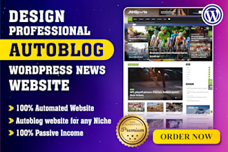 design automated news website wordpress autoblog and RSS aggregator