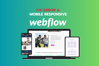 fix webflow website issues and make it fully responsive for all devices