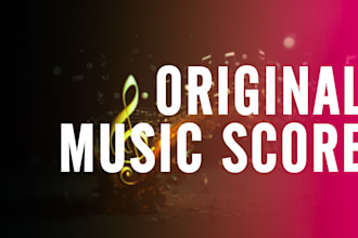 compose original music scores for your game, film, TV, short film, documentary