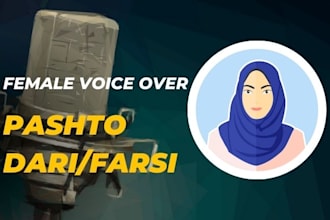record professional female farsi, dari and pashto voice over
