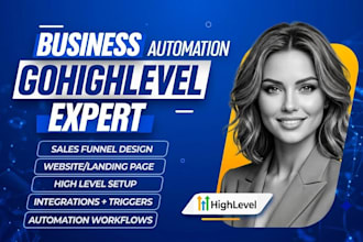 be your go high level expert for ghl sales funnels, CRM, and ai automations