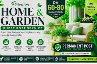 publish a high da home and garden guest post with permanent dofollow backlinks