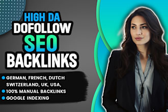 do german, USA , UK and fr ch high authority seo backlinks