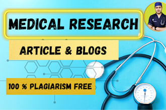write medical research articles summaries blogs and reviews