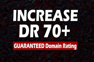 increase domain rating 70 using high authority SEO backlinks