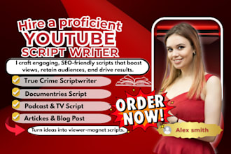write your true crime youtube script, documentary script, article and blog posts